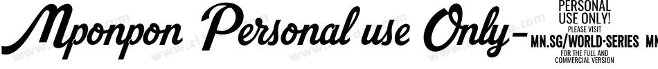 Mponpon Personal use Only字体转换